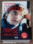Tommi Liimatta - Manse, ostos.jpg